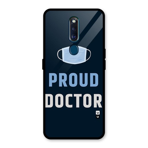 Proud Doctor Glass Back Case for Oppo F11 Pro