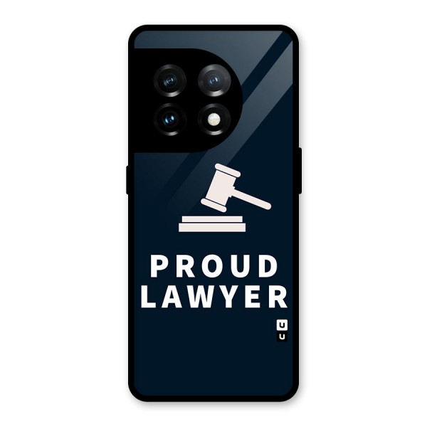 Proud Lawyer Glass Back Case for OnePlus 11