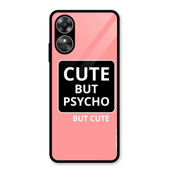 Psycho But Cute Glass Back Case for Oppo A17