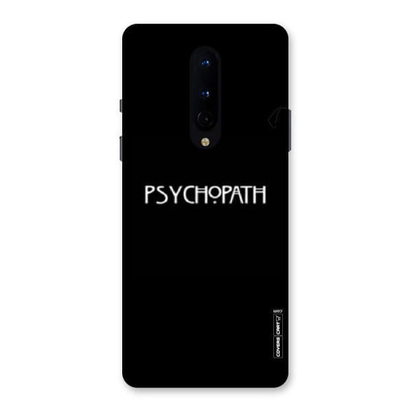 Psycopath Alert Back Case for OnePlus 8