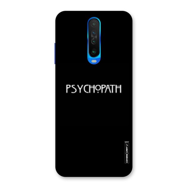 Psycopath Alert Back Case for Poco X2