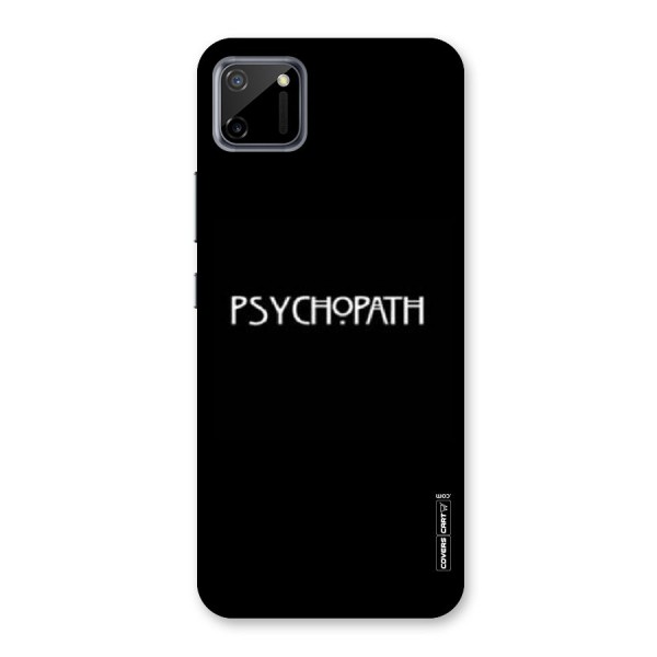 Psycopath Alert Back Case for Realme C11