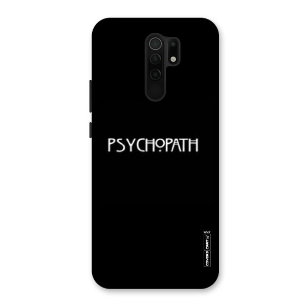 Psycopath Alert Back Case for Redmi 9 Prime