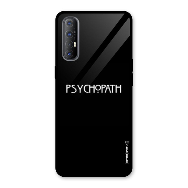 Psycopath Alert Glass Back Case for Oppo Reno3 Pro