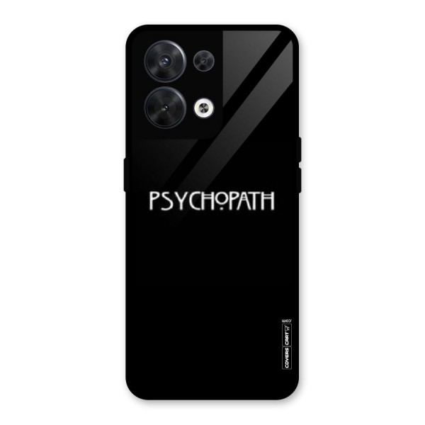 Psycopath Alert Glass Back Case for Oppo Reno8 5G