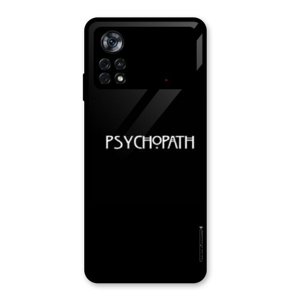 Psycopath Alert Glass Back Case for Poco X4 Pro 5G