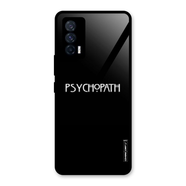 Psycopath Alert Glass Back Case for Vivo iQOO 7 5G