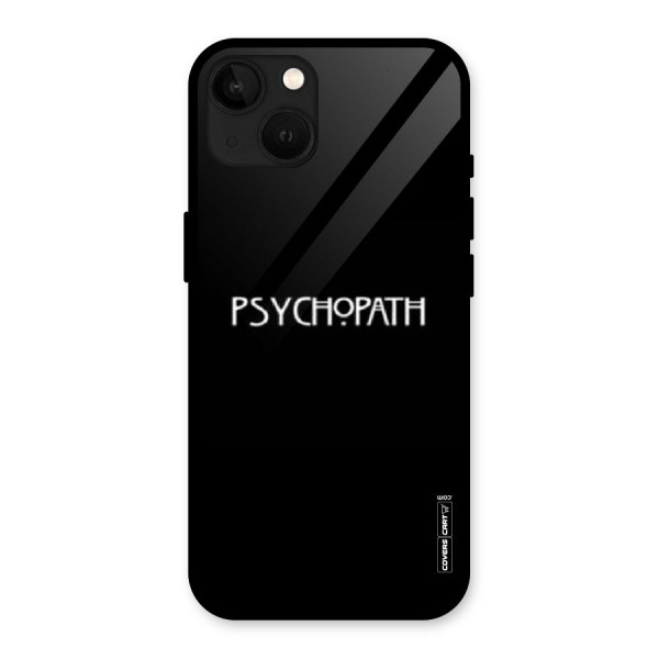 Psycopath Alert Glass Back Case for iPhone 13