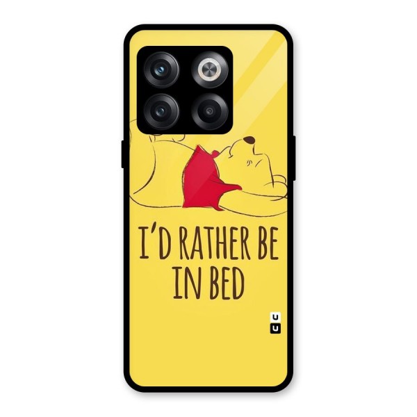 Rather Be In Bed Glass Back Case for OnePlus 10T