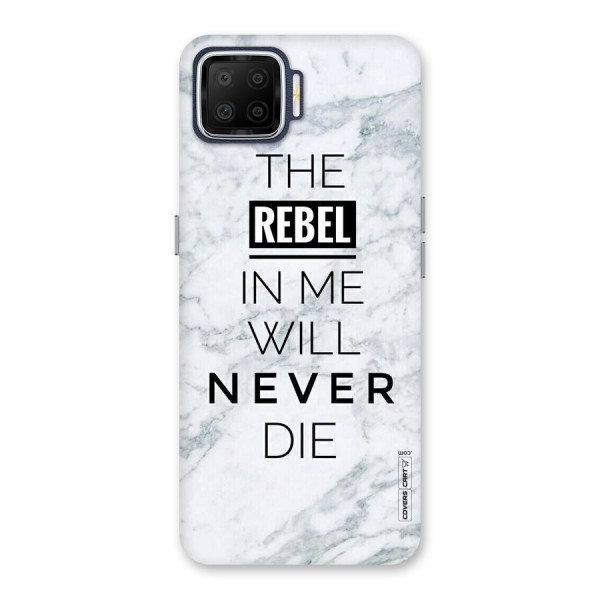 Rebel Will Not Die Back Case for Oppo F17