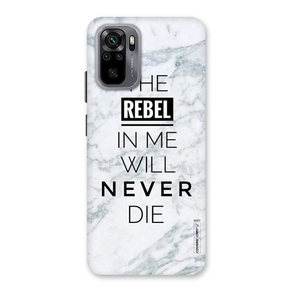 Rebel Will Not Die Back Case for Redmi Note 10