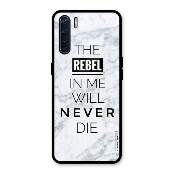 Rebel Will Not Die Glass Back Case for Oppo F15