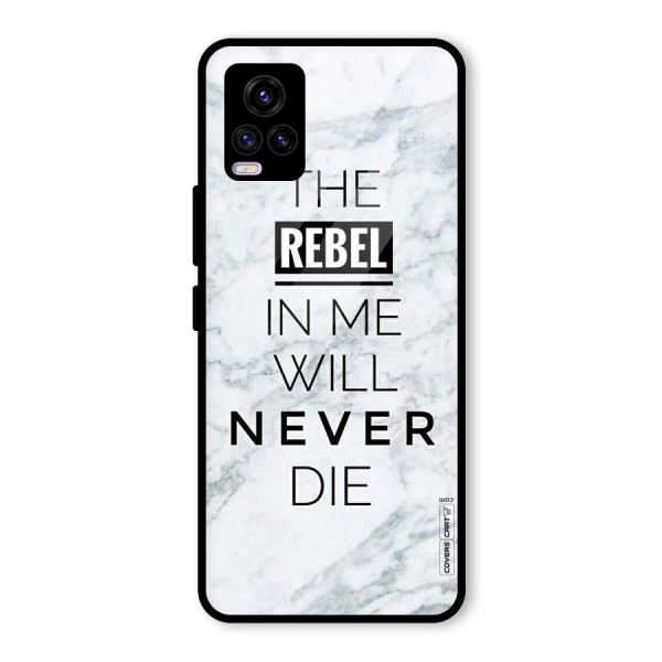 Rebel Will Not Die Glass Back Case for Vivo V20