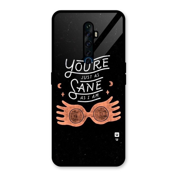 Sane As I Glass Back Case for Oppo Reno2 Z