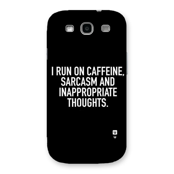 Sarcasm And Caffeine Back Case for Galaxy S3 Neo