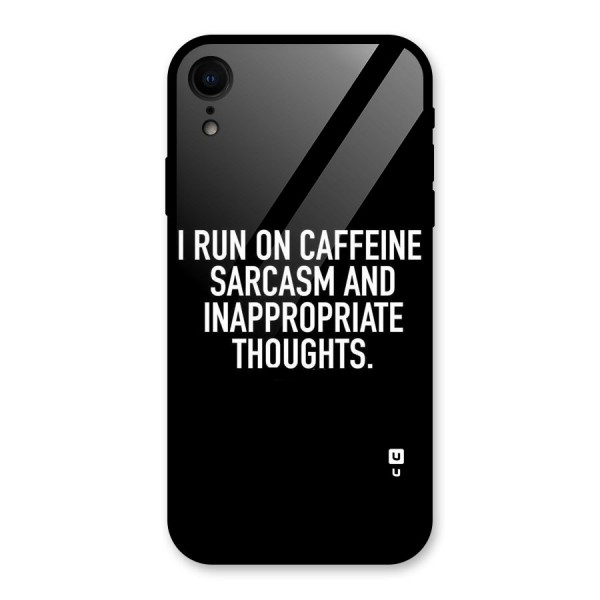 Sarcasm And Caffeine Glass Back Case for XR