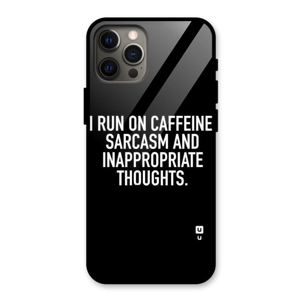 Sarcasm And Caffeine Glass Back Case for iPhone 12 Pro Max