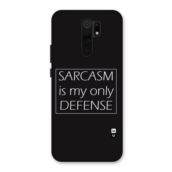 Sarcasm Defence Back Case for Redmi 9 Prime