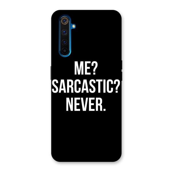 Sarcastic Quote Back Case for Realme 6 Pro