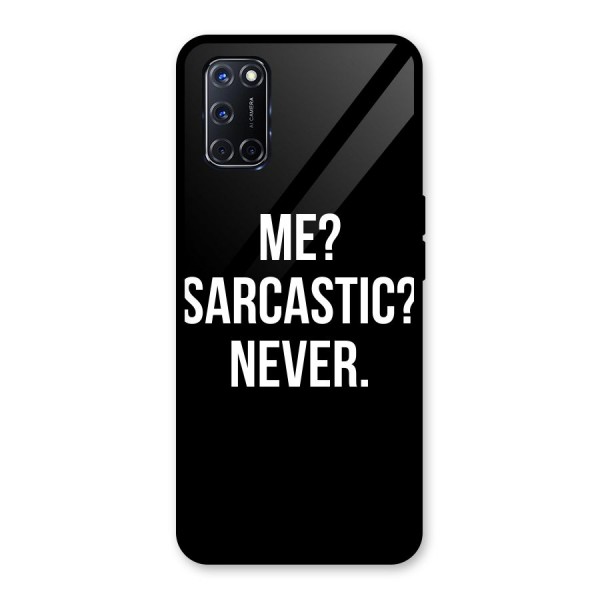 Sarcastic Quote Glass Back Case for Oppo A52