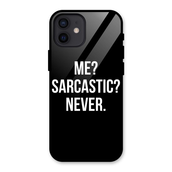 Sarcastic Quote Glass Back Case for iPhone 12