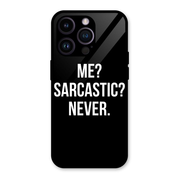 Sarcastic Quote Glass Back Case for iPhone 14 Pro