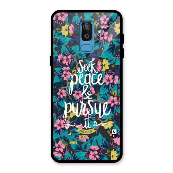 Seek Peace Glass Back Case for Galaxy J8