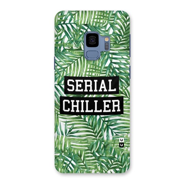 Serial Chiller Back Case for Galaxy S9