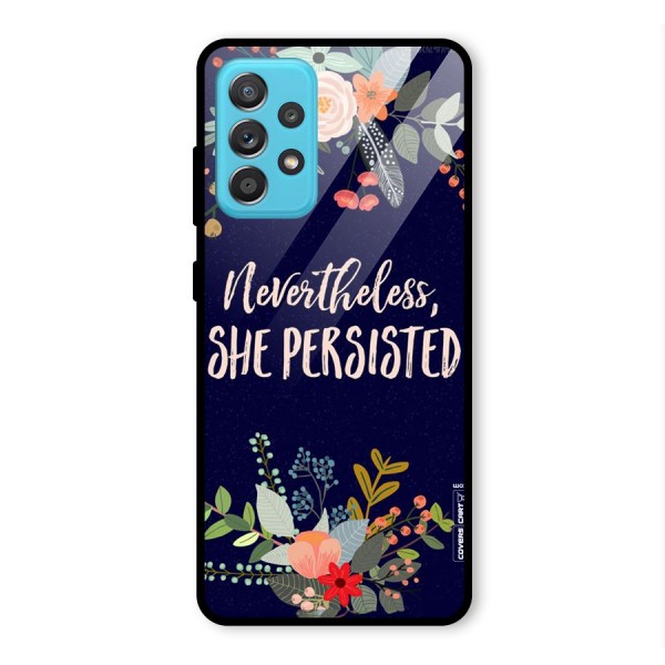 She Persisted Glass Back Case for Galaxy A52s 5G