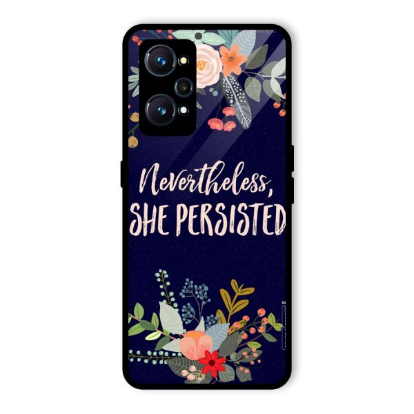 She Persisted Glass Back Case for Realme GT 2