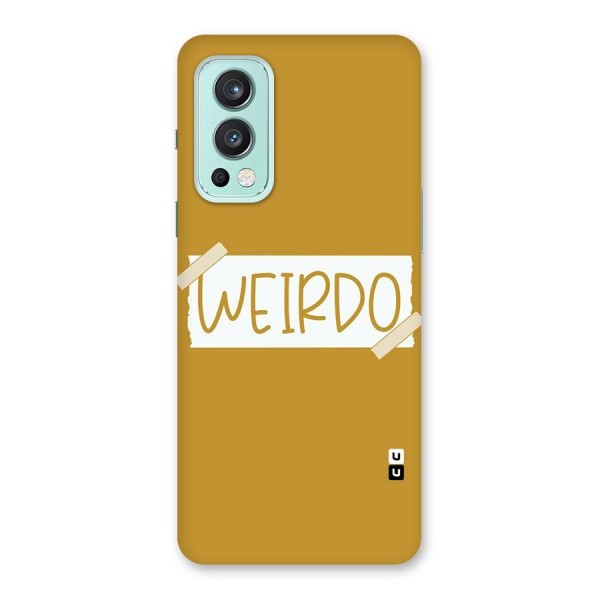 Simple Weirdo Back Case for OnePlus Nord 2 5G