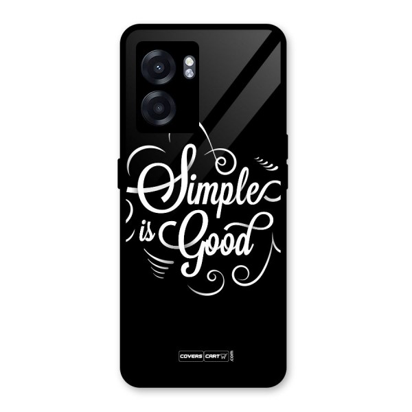 Simple is Good Glass Back Case for Oppo K10 (5G)