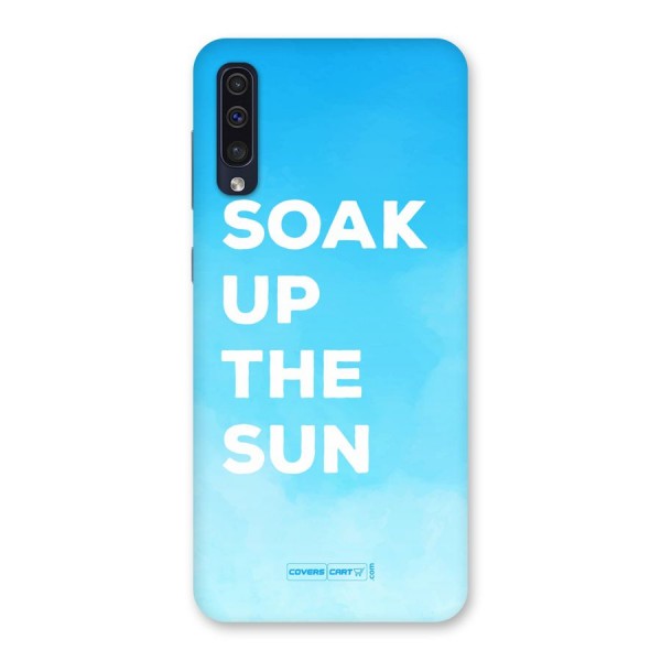 Soak Up The Sun Back Case for Galaxy A50