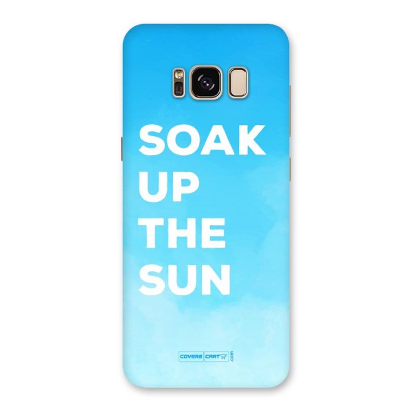 Soak Up The Sun Back Case for Galaxy S8