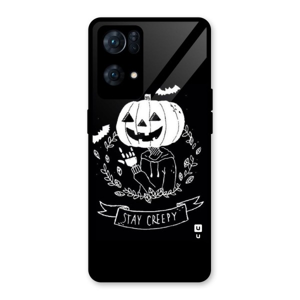 Stay Creepy Glass Back Case for Oppo Reno7 Pro 5G