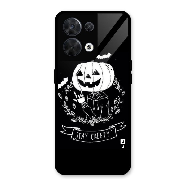 Stay Creepy Glass Back Case for Oppo Reno8 5G