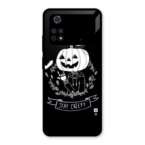 Stay Creepy Glass Back Case for Poco M4 Pro 4G