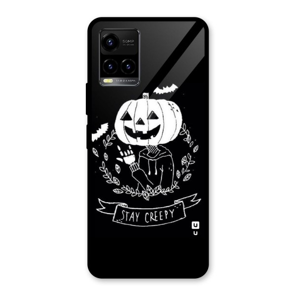 Stay Creepy Glass Back Case for Vivo Y33s