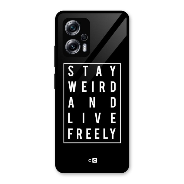 Stay Weird Live Freely Glass Back Case for Redmi K50i