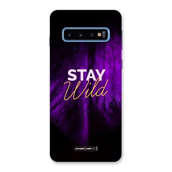 Stay Wild Back Case for Galaxy S10