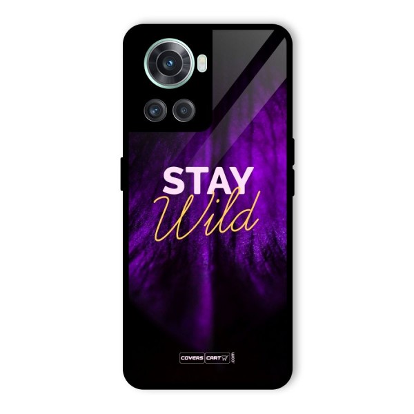 Stay Wild Glass Back Case for OnePlus 10R