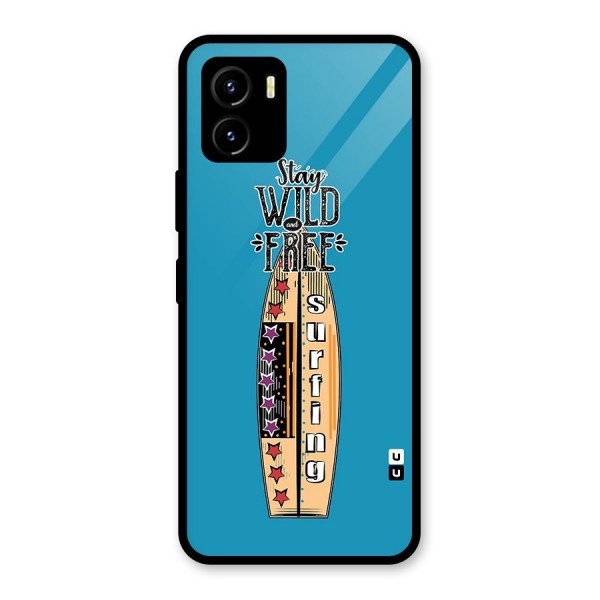 Stay Wild and Free Glass Back Case for Vivo Y15s