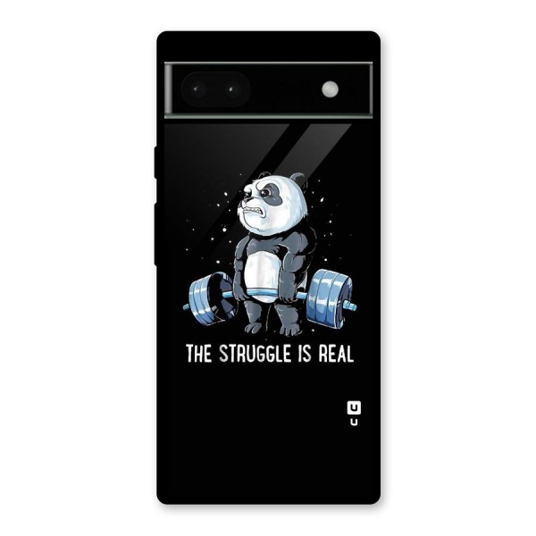 Struggle in Real Glass Back Case for Google Pixel 6a