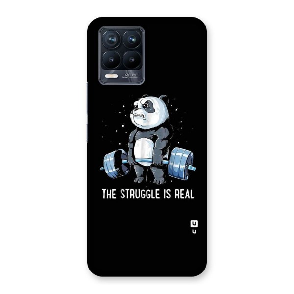 Struggle is Real Panda Back Case for Realme 8 Pro