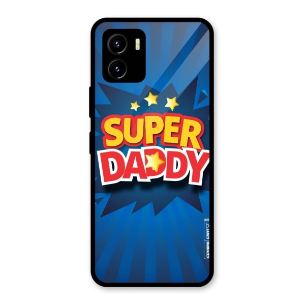 Super Daddy Glass Back Case for Vivo Y15s