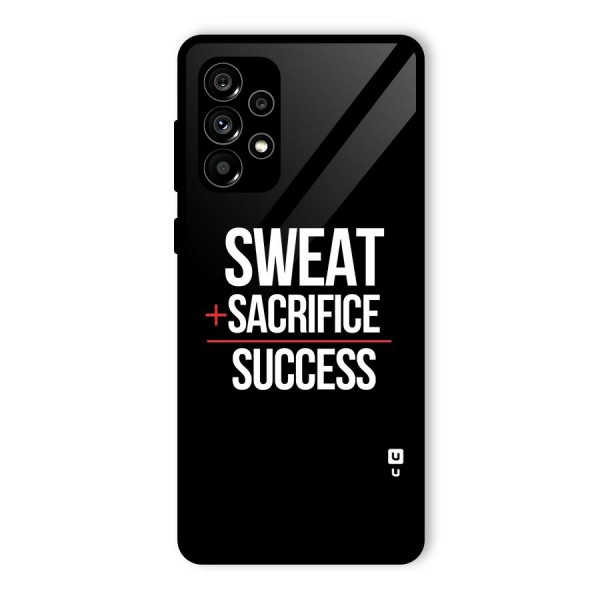 Sweat Sacrifice Success Glass Back Case for Galaxy A73 5G