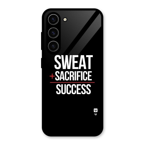 Sweat Sacrifice Success Glass Back Case for Galaxy S23