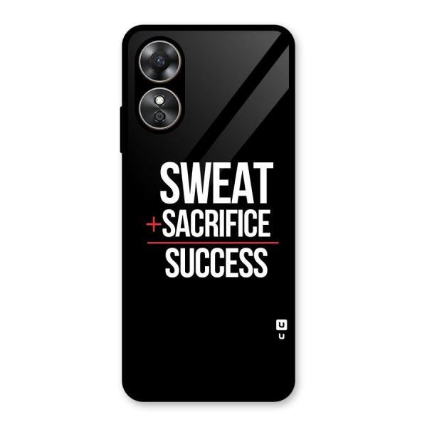 Sweat Sacrifice Success Glass Back Case for Oppo A17