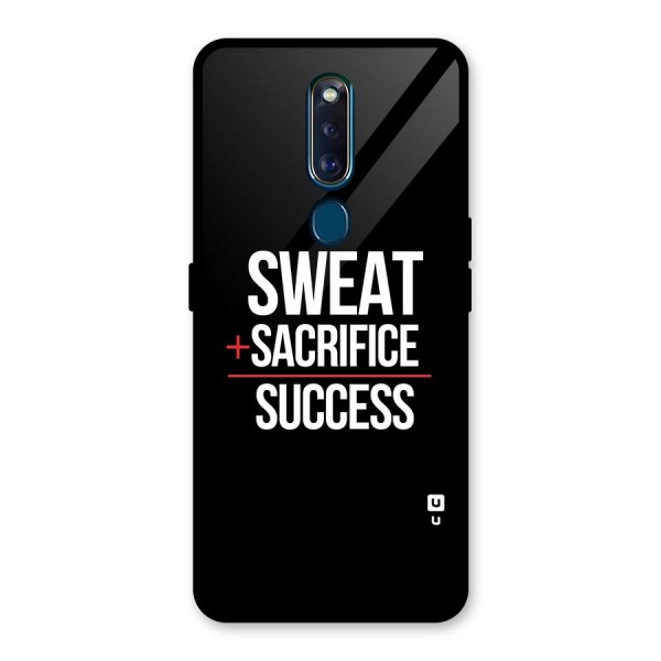 Sweat Sacrifice Success Glass Back Case for Oppo F11 Pro