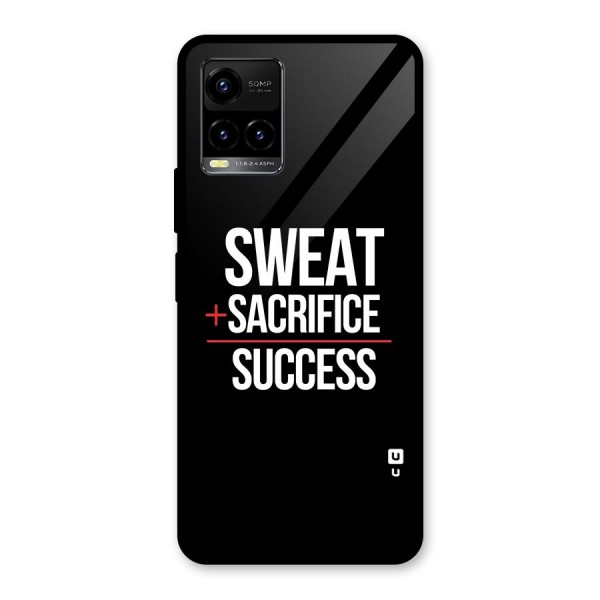 Sweat Sacrifice Success Glass Back Case for Vivo Y21 2021